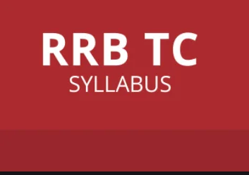 RRB TC- Ticket Collector Exam Syllabus PDF Download